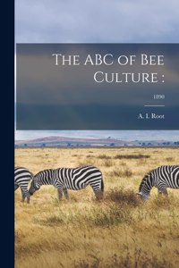 ABC of Bee Culture