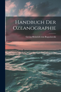 Handbuch der Ozeanographie