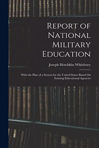 Report of National Military Education