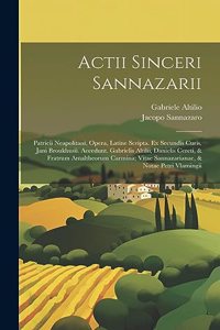 Actii Sinceri Sannazarii