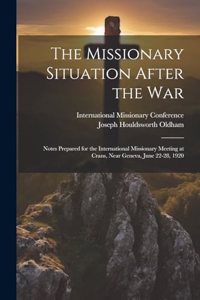 Missionary Situation After the War