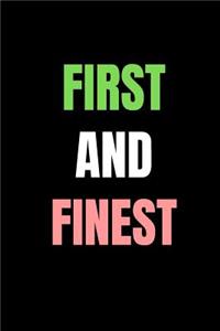 First and finest