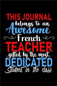This Journal belongs to an Awesome French Teacher