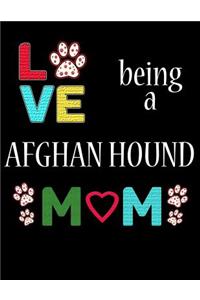 Love Being a Afghan Hound Mom