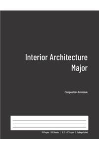 Interior Architecture Major Composition Notebook