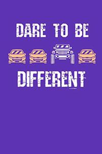 Dare to be Different