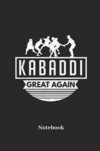 Kabaddi Great Again Notebook