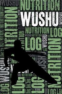 Wushu Nutrition Log and Diary