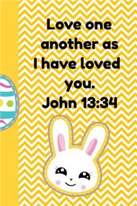 Love One Another as I Have Loved You John 13