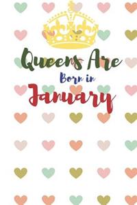 Queens Are Born in January