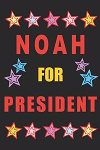 Noah for President