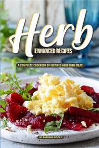 Herb Enhanced Recipes