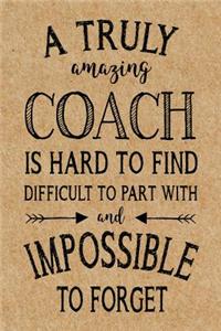 A Truly Amazing Coach