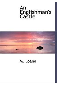 An Englishman's Castle