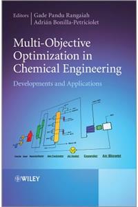 Multi-Objective Optimization in Chemical Engineering