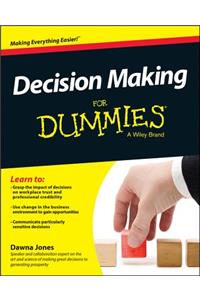 Decision Making For Dummies
