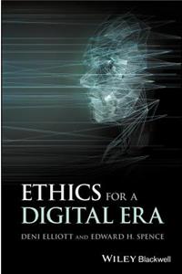 Ethics for a Digital Era