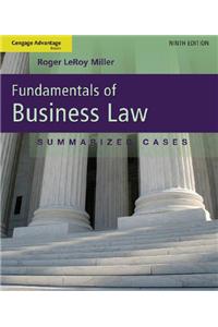Study Guide for Miller's Cengage Advantage Books: Fundamentals of Business Law: Summarized Cases, 9th