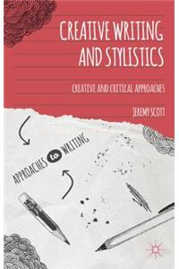 Creative Writing and Stylistics