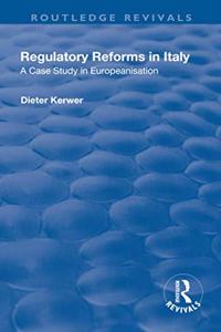 Regulatory Reforms in Italy
