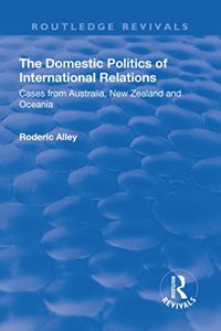 The Domestic Politics of International Relations