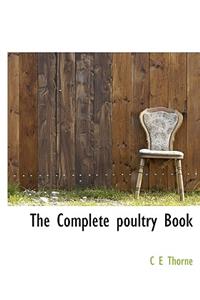 The Complete Poultry Book