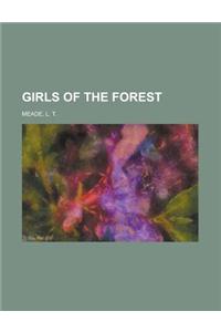 Girls of the Forest