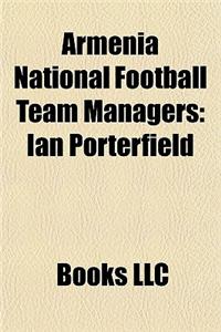 Armenia National Football Team Managers