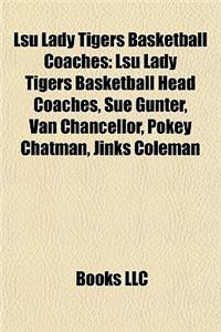 Lsu Lady Tigers Basketball Coaches