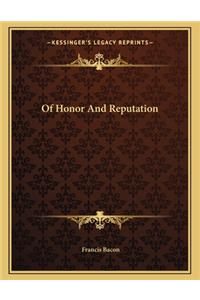 Of Honor and Reputation