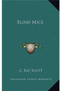 Blind Mice