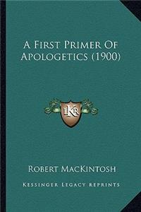 First Primer of Apologetics (1900)