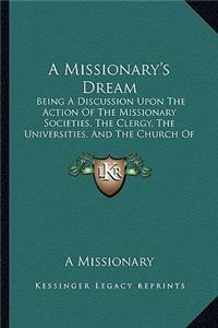 Missionary's Dream