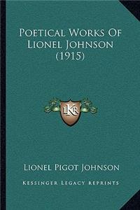 Poetical Works of Lionel Johnson (1915)