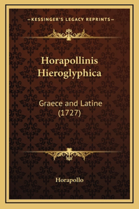 Horapollinis Hieroglyphica