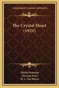 The Crystal Heart (1921)