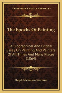 The Epochs Of Painting
