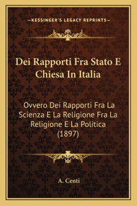 Dei Rapporti Fra Stato E Chiesa In Italia