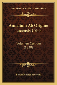 Annalium Ab Origine Lucensis Urbis