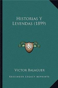 Historias y Leyendas (1899)