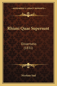 Rhiani Quae Supersunt