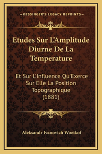 Etudes Sur L'Amplitude Diurne De La Temperature