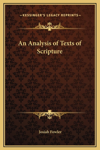 An Analysis of Texts of Scripture