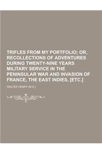 Trifles from My Portfolio