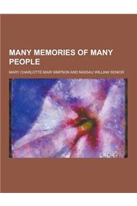 Many Memories of Many People