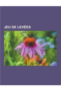 Jeu de Levees