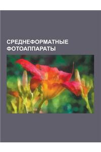 Sredneformatnye Fotoapparaty