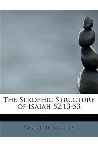 The Strophic Structure of Isaiah 52