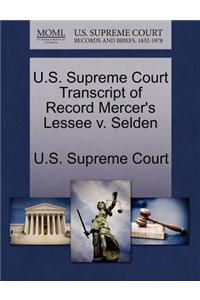 U.S. Supreme Court Transcript of Record Mercer's Lessee V. Selden