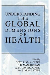 Understanding the Global Dimensions of Health